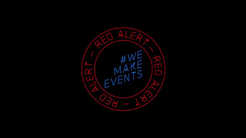 #WeMakeEvents: Eventbranchen lyser rødt!